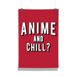 Anime and Chill Poster