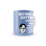 The Office - Before I do Dwight Design Ceramic Coffee Mug