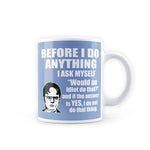 The Office - Before I do Dwight Design Ceramic Coffee Mug