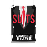 Suits TV Series Harvey Specter is my lawyer Poster