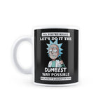 Rick & Morty - Dumbest Way Design Ceramic Coffee Mug