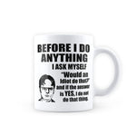 The Office - Before I do Dwight Design Ceramic Coffee Mug