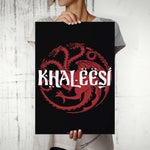 Game of Thrones Khaleesi Poster