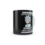 Rick & Morty - Dumbest Way Design Ceramic Coffee Mug