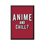 Anime and Chill Poster