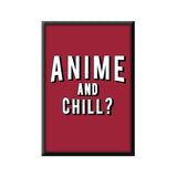 Anime and Chill Poster