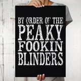 Peaky Blinders - By Order of Peaky Blinders Wall Poster