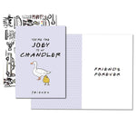 Friends TV Series Greeting Card - You're The Joey to My Chandler -Birthday Card