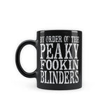 Peaky Blinders - By Order of Peaky Blinders Patch Coffee Mug