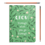 Grow Through Beautiful Quote Dotted A5 Binded Notebook