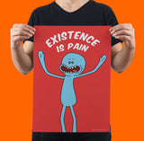 Rick & Morty - Existence is Pain Wall Poster
