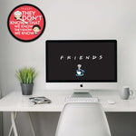 Friends Tv Series They Don't Know That We Know Wall Clock