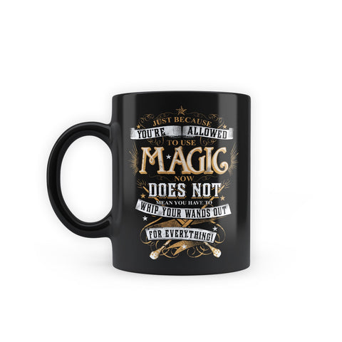 Harry Potter - To Use Magic Now Design Premium Black Patch Coffee Mug 350ml